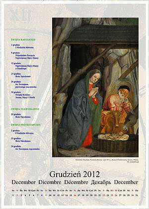 The calendar is supposed to remind about the common Christian roots of Europe as well as to be the evidence of this fact