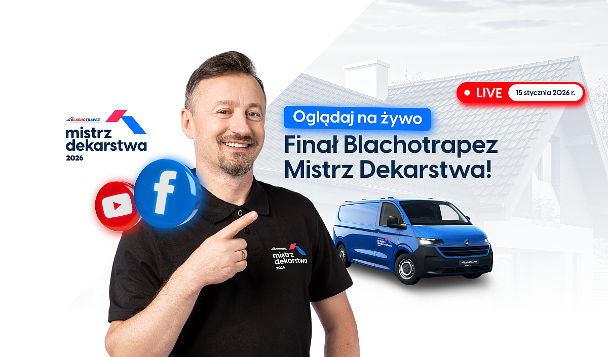dach-forum-2026-konkurs-blachotrapez-mistrz-dekarstwa.png [655.89 KB]