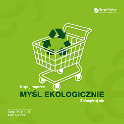 Mniej zakupów. Więcej odpowiedzialności. EKOTECH 2026