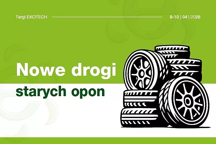 ekotech-2026-nowe-drogi-starych-opon-aktualnosc-690x460px-pl.jpg