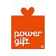 "POWER GIFT" SPÓŁKA Z OGRANICZONĄ ODPOWIEDZIALNOŚCIĄ