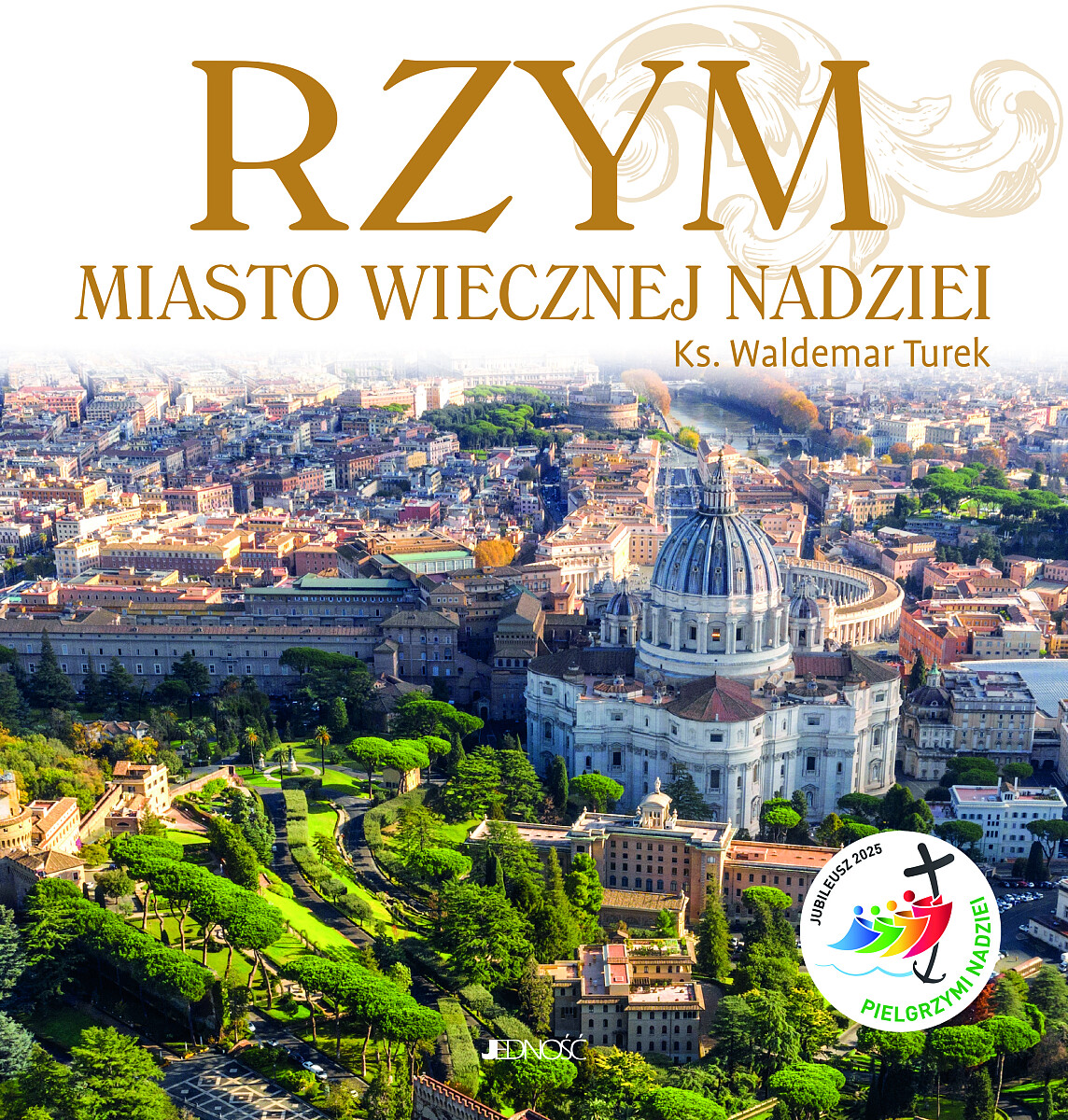 Rzym.-Miasto-wiecznej-nadziei.-Rok-Swiety-2025-300dpi.jpg [10.80 MB]