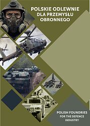 Polish Foundries for the Defence Industry