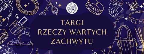 4-targi-rzeczy-wartych-zachwytu-baner.png [98.87 KB]