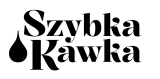 SZYBKA KAWKA